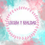 Locura y Realidad